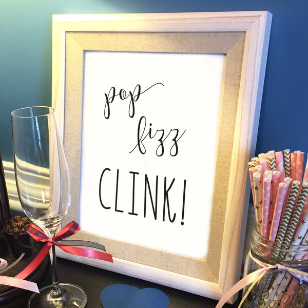 "Pop Fizz Clink" Bar Sign